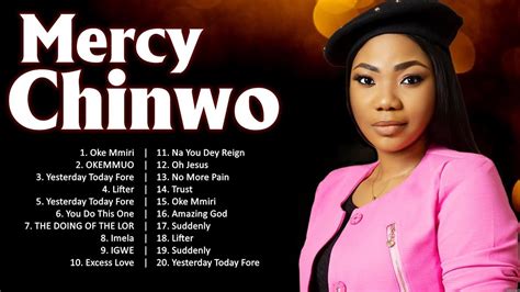 Mercy Chinwo ~ Most Popular Gospel Songs Of 2024 🙏 Gospel Songs 2024 Playlist 🙏 🙏 Youtube