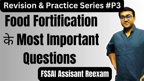 Food Fortification Most Important Questions Fssai Assistant Reexam