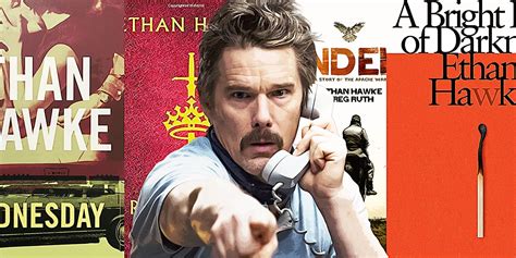 Ethan Hawke Should Adapt His Novels For The Big Screen