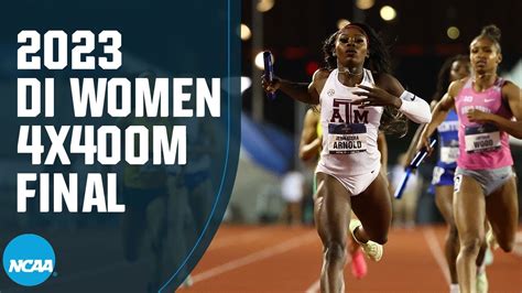 Womens 4x400m Final 2023 Ncaa Outdoor Track And Field Championships