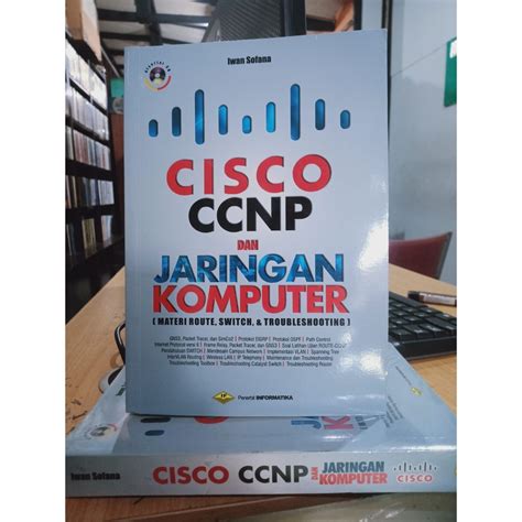 Jual BUKU LARIS CISCO CCNP DAN JARINGAN KOMPUTER IWAN SOFANA S Si MT