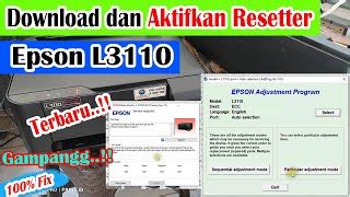 Cara Aktifkan Aplikasi Reseter Epson L Cara Reset P Doovi