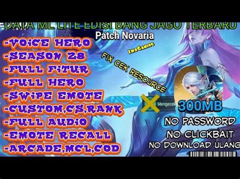 Data Ml Lite Full Event Mb Edisi Bang Jago Terbaru Patch Novaria