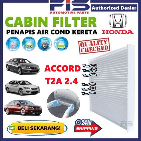 FIS Cabin Air Cond Filter Honda Accord 2 4 T2A 2013 2017YR Penapis