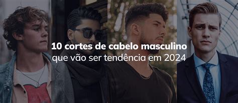 Os Cortes De Cabelo Masculino Que V O Ser Tend Ncia Em