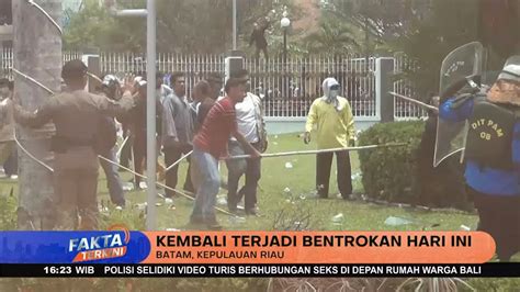 Situasi Terkini Bentrok Warga Dengan Polisi Di BP Batam Fakta Terkini