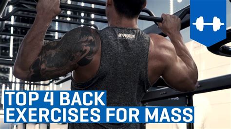 Top 4 Back Exercises For Mass Myprotein Youtube