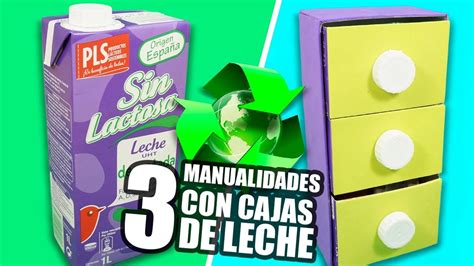 Acostumbrados A Competencia Influencia Manualidades Con Cajas De Leche