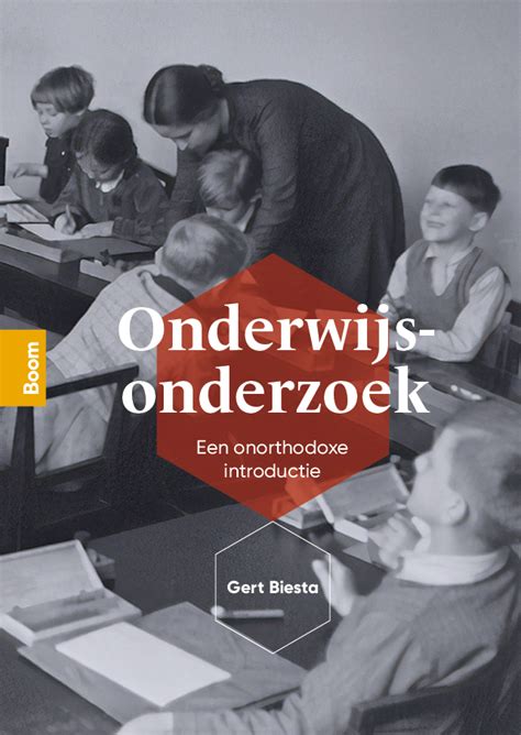 Onderwijsonderzoek Biesta 9789024439430 Boom Test Onderwijs