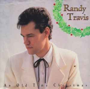 Randy Travis – An Old Time Christmas (1988, Specialty Pressing, Vinyl ...