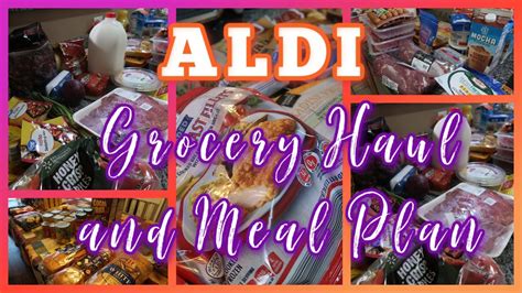 New One Week Aldi Grocery Haul And Meal Plan Fun Aldi Finds