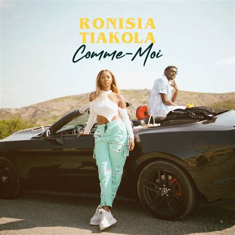 Comme Moi Feat Tiakola Single By Ronisia On Apple Music