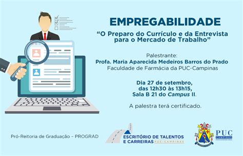 Portal PUC Campinas Palestra Empregabilidade O Preparo Do