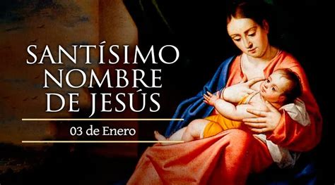 3 de enero Día del Santísimo Nombre de Jesús ACI Prensa