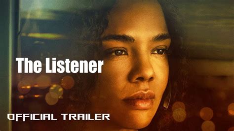 The Listener Official Trailer 2024 Youtube