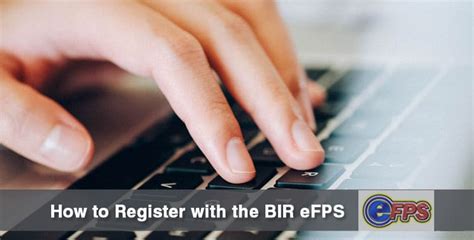 How To Register With The Bir Efps Efiling And Payment System