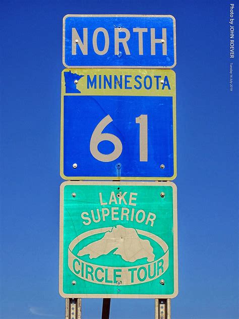 Signs For Hwy 61 And Superior Circle Tour 16 July 2019 Flickr