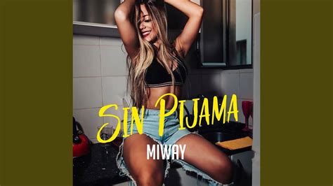 Sin Pijama Youtube