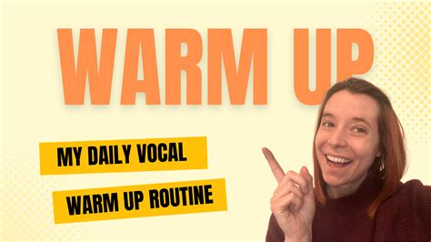 My Daily Vocal Warm Up Routine