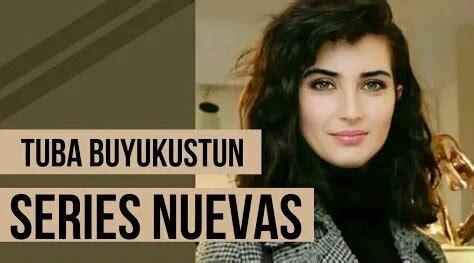 Tuba Buyukustun En La Nueva Serie Mujeres De Negro Tuba B Y K St N