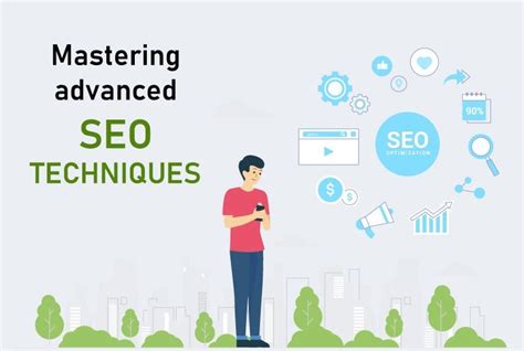 Mastering Advanced Seo Techniques