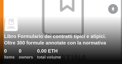 Libro Formulario Dei Contratti Tipici E Atipici Oltre 300 Formule