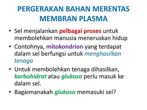 Biologi Ting 4 Bab 3 Pergerakan Bahan Merentas Membran Plasma