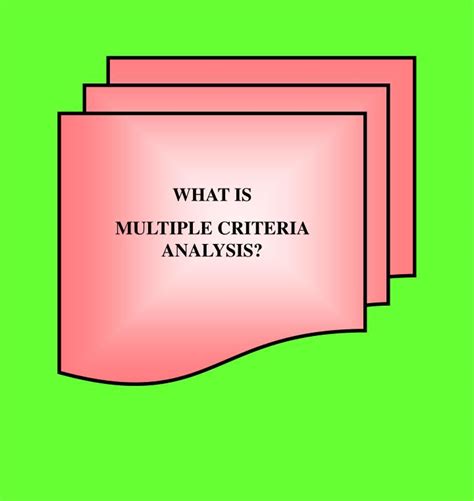 Ppt What Is Multiple Criteria Analysis Powerpoint Presentation Free Download Id 3455336