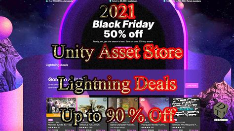 Unity Black Friday Sales And Lightning Deals Save Up To 90 Off Asset Store Youtube