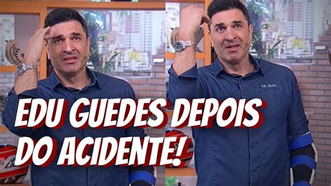 O acidente que mudou a vida de Edu Guedes l Notícias dos Famosos YouTube