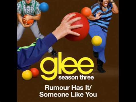 Rumor Has It Someone Like You Glee Cast Version Glee Cast YouTube