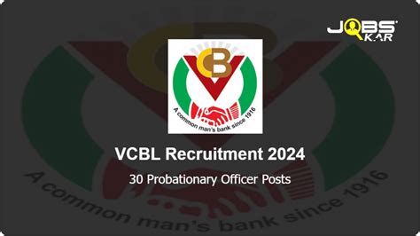 VCBL Recruitment 2024 Apply Online For 30 Probationary Officer Posts