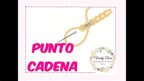 Punto Cadena Tutorial De Bordado R Pido Y F Cil Punto Cadena