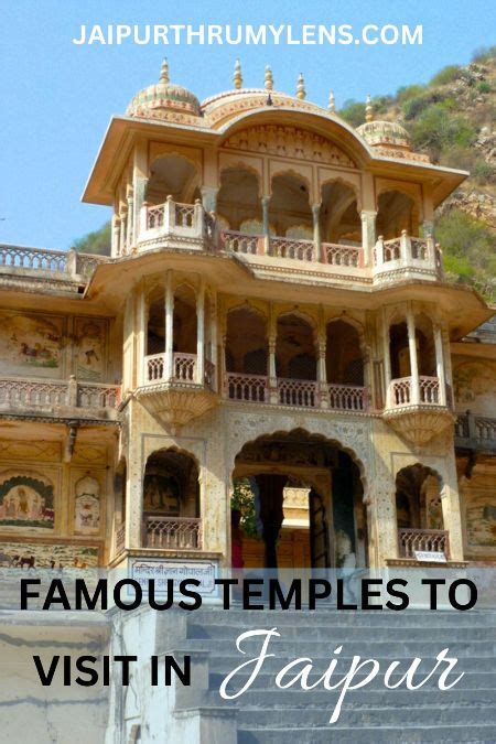 Which Are The Famous Temples To Visit In Jaipur? – JaipurThruMyLens