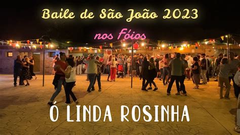 Baile De S O Jo O Nos F Ios Linda Rosinha Jo O Clara Youtube