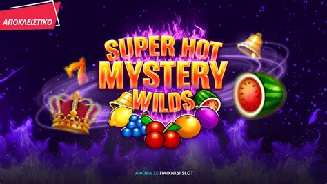 Το Super Hot Mystery Wilds παίζει αποκλειστικά στη Novibet Νέα Live