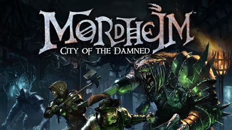 Mordheim City Of The Damned Pc Steam Game Fanatical