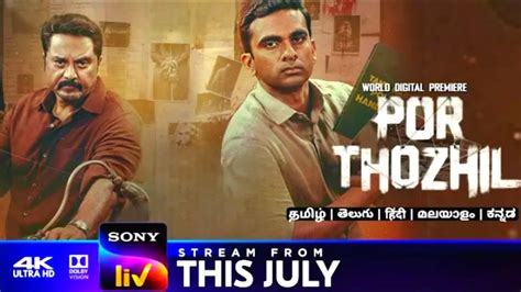 Por Thozhil Ott Release Date Sony Liv Por Thozhil Tamil Movie