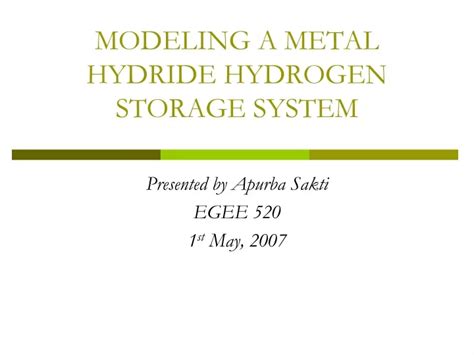 Ppt Modeling A Metal Hydride Hydrogen Storage System Powerpoint Presentation Id 9442019