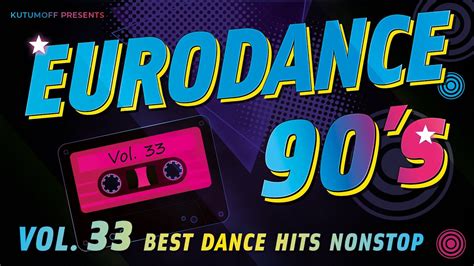 90s Eurodance Megamix Vol 33 Best Dance Hits YouTube