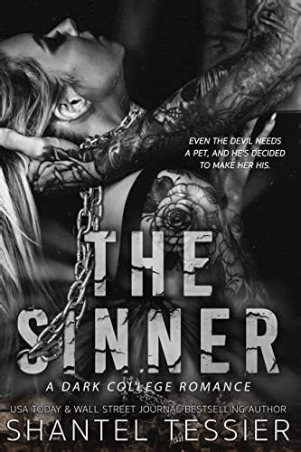 The Sinner A Dark College Romance — A Review Of Shantel Tessiers Latest Novel By Lumajione