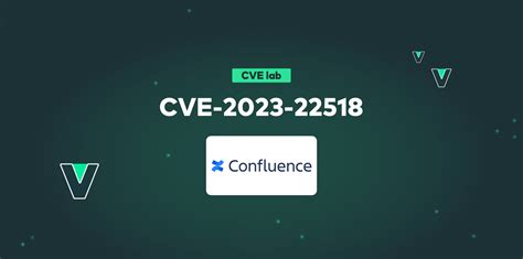 How To Fix Cve 2023 22518 In Atlassian Confluence Vulcan Cyber