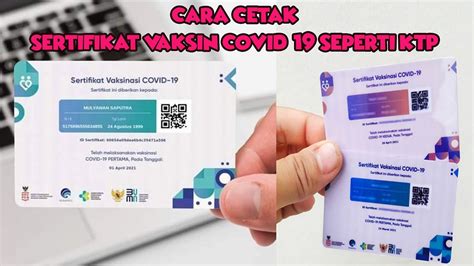 Cara Cetak Sertifikat Vaksin Covid 19 Seperti Ktp Youtube