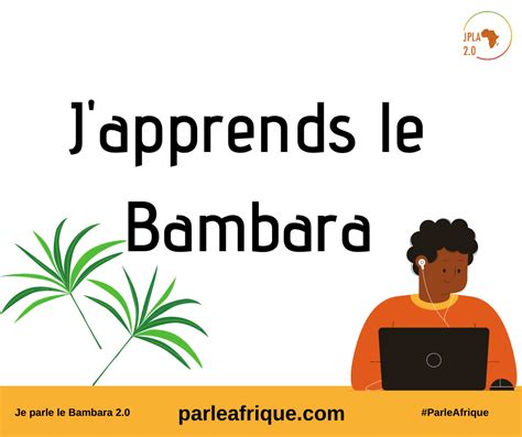 Apprentissage De La Langue Bambara Parle Afrique