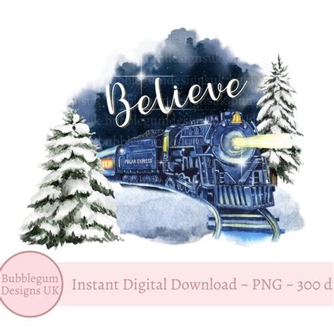 Believe Polar Express Png Sublimation Design Merry Christmas Etsy