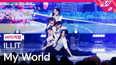 Mpd K My World Illit Fancam Mcountdown