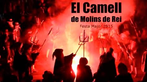 El Camell De Molins De Rei Festa Major Youtube