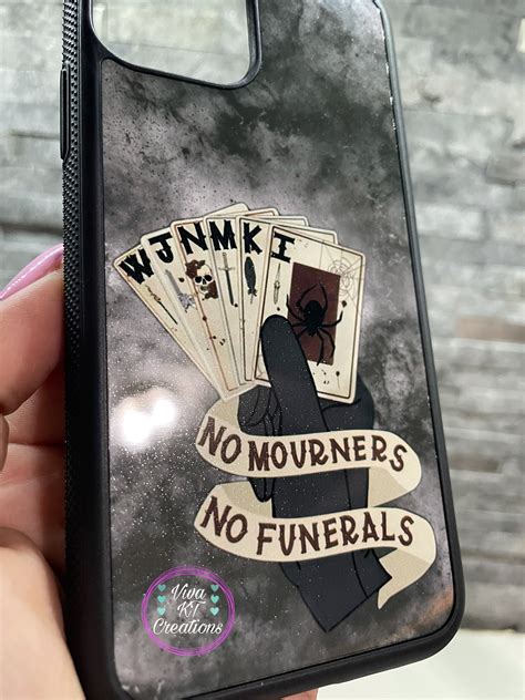 Six Of Crows Iphone Case No Mourners No Funerals Iphone Etsy