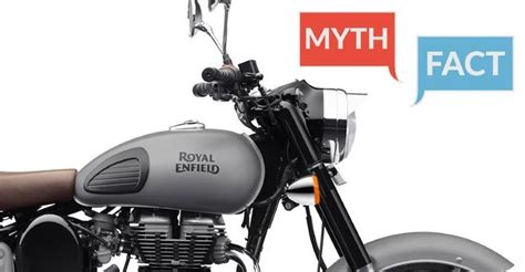 Busted 10 Biggest Myths About Royal Enfield Motorcycles What Are