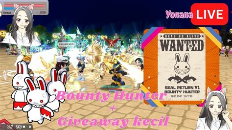 LIVE Seal Online SEAL RETURN V1 Bounty Hunter Giveaway Kecil Ges